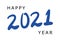 Happy new year 2021 blue color text lettering