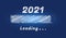 Happy New year 2021 doodle loading progress bar isolated on blue winter background.