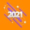 Happy new year 2021. Festive orange background with numbers and balls. Purple geometric shapes cut from paper.