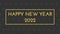 Happy New Year 2022 Black background with colored lines and HAPPY New year in the center Framed Style