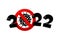Happy New Year 2022 number with coronavirus COVID-19 epidemic stop sign. Holiday greeting card without pandemic vector