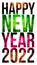 Happy new year 2022 text for greeting card or poster with colorful fireworks in background