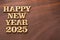 Happy new year 2025 - Text space