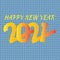 Happy new year background,2021 New Year,happy New year 2021