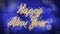 Happy New Year congratulation message on blue background, creative greeting