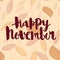 Happy november, calligraphic vector inscription