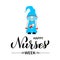 Happy Nurses week calligraphy hand lettering with cute cartoon gnome nurse holding heart. Easy to edit vector template