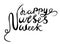 Happy Nurses Week vector, hand lettered happy nurses week vector