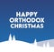 happy orthodox christmas with blue sky