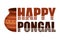 Happy Pongal text for harvest festival celebration card with traditional clay pot