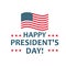 Happy presidents day label. United States federal holiday vintage poster, festive country political third Monday in