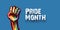 Happy pride month horizontal banner with Rised LGBT fist colored in lgbt flag isolated on blue background. LGBT Pride