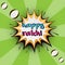 Happy rakhi text on pop art background for Raksha Bandhan concept.