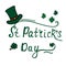 Happy Saint Patrick Day Lettering decoration. Patricks Day lettering vector design