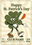 Happy Saint Patricks Day retro party invitation. Funky groovy cartoon character clover. Vintage funny mascot patch