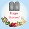 Happy shavuot with 7 species and rock of ten commandments