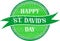 Happy St. David\\\'s day grunge rubber stamp on white background,