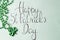 Happy St Patrick day card and green accessories