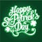 Happy St. Patrick`s Day hand drawn lettering design vector illustration. Perfect for advertising, poster, announcement, invitation