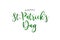 Happy St. Patrick`s Day Holiday Green Script Text Over White Background