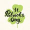 Happy St Patrick`s Day Vintage greeting card Hand lettering on clover silhouette, Irish holiday grunge textured retro design vecto
