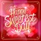 Happy sweetest day card design concept