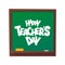 Happy Teachers Day cartoon blackboard vector illustration