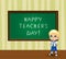 Happy teachers day greeting card with cute cartoon school boy in classroom