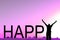 Happy text with a Silhouetted Celebrating man