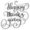 Happy, thanks, giving words on white background. Hand drawn Calligraphy lettering Vector illustration EPS10