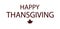 Happy Thanksgiving Amazing Text illustration Design