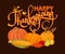 Happy Thanksgiving calligraphy and cartoon Thanksgiving autumn food pumpkins, corn, barres, pears and apples. Greeting