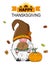 Happy thanksgiving card. Gnome with a turkey and pumpkin