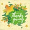 Happy Thanksgiving Day in white on green background decorated with autumn leaves in orange, yellow, gree