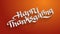 Happy thanksgiving text design above orange background