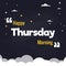 Happy Thursday Morning Flat Illustration Background Vector Design