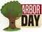 Happy Tree over Reminder to Celebrate Arbor Day, Vector Illustration