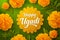 Happy Ugadi on green background with marigold flowers and mango leaves. Indian hindu holidays