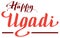 Happy ugadi text for greeting card. Ugadi holiday indian new year