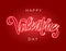 Happy Valentine`s day glowing script lettering inscription, vector neon sign isolated on red bacground. Valentine`s day neon sign