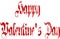 Happy Valentine\'s Day Gothic Script