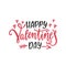 Happy Valentine`s day greeting card. Romantic handwritten phrase about love. Hand drawn holiday lettering design.