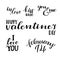 Happy valentine\'s day. Hand lettering vintage quotes.