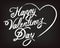 Happy Valentine`s Day handwritten chalk lettering.