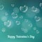 \'happy valentine\'s day\'. Heart-shaped soap bubbles