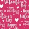 Happy Valentine`s day seamless pattern. Happy valentines day text handwritten with white hearts on pink background. Cute modern