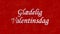 Happy Valentine\'s Day text in Norwegian Glaedelig Valentinsdag turns to dust from left on red background