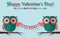 Happy Valentine\'s Day! Vector greeting card with flat owls.