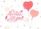 Happy Valentine\\\'s Day. White background, drawn balloons. Hand drawing. Postcard, party invitation.
