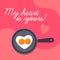 Happy Valentines Day background, lovely scrambled heart shape eggs on frying pan